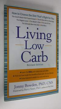 Living low carb : controlled-carbohydrate eating for long-term weight loss