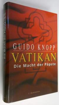 Vatikan : Die macht der päpste (ERINOMAINEN)