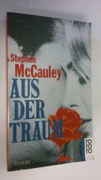 Aus der Traum Roman