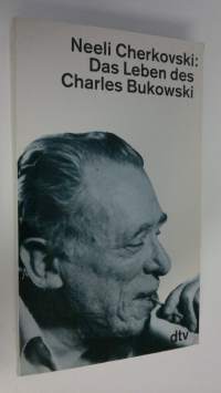 Das Leben des Charles Bukowski (ERINOMAINEN)