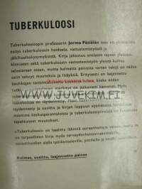 Tuberkuloosi Potilaan hoito ja vastustamistyön yleinen kulku