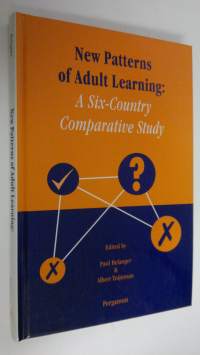 New patterns of adult learning : a six-country comparative study