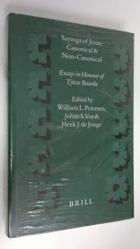 Sayings of Jesus : canonical and non-canonical : essays in honour of Tjitze Baarda (UUSI)