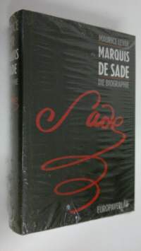 Marquis de Sade : die biographie (UUSI)