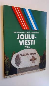 Sotiemme veteraanien Lahden piirin jouluviesti 2005