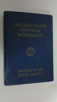 Langenscheidts Universal-Wörterbuch : Italienisch-Deutsch , Deutsch-Italienisch