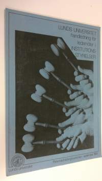 Lunds Universitet handledning för ledamöter i institutionsstyrelser : Personalutbildningssektionen september 1984