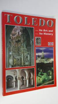 Toledo : its art and its history