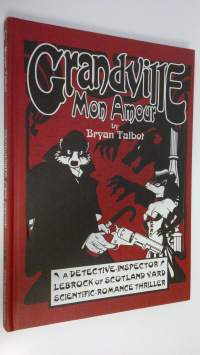 Grandville Mon Amour