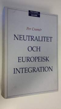 Neutralitet och Europeisk integration
