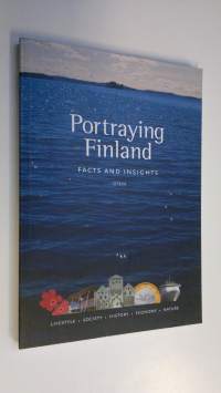 Portraying Finland : facts and insights