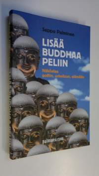 Lisää Buddhaa peliin : näköalaa golfiin, urheiluun, elämään