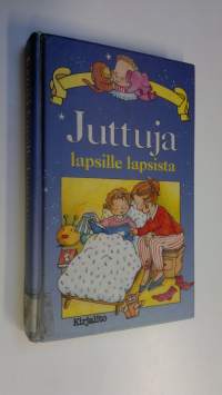 Juttuja lapsille lapsista