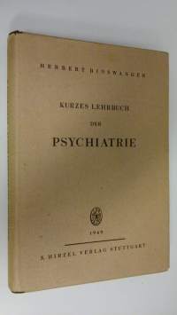 Kurzes lehrbuch der psychiatrie