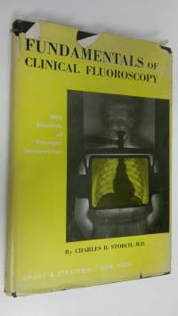 Fundamentals of clinical fluoroscopy