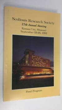 Scoliosis Research Society 27th annual meeting : Final program