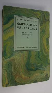 Österland och västerland II : en filosofs resedagbok