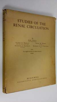 Studies of the renal circulation