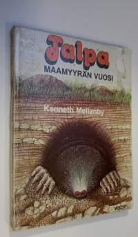 Talpa : maamyyrän vuosi