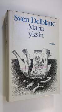 Maria yksin