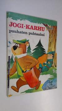 Jogi Karhu - Puuhaten puhtaaksi