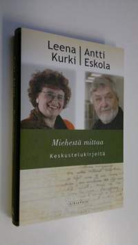 Miehestä mittaa : keskustelukirjeitä