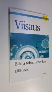 Viisaus : elämä toimii sittenkin