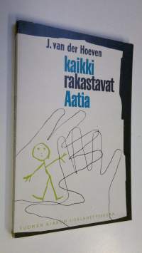 Kaikki rakastavat Aatia