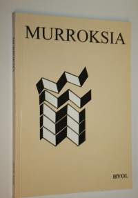 Murroksia : Historian ja yhteiskuntaopin opettajien vuosikirja xxiii