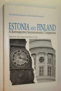 Estonia and Finland : a retrospective socioeconomic comparison