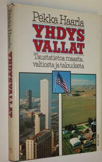 Yhdysvallat : taustatietoa maasta, valtiosta ja taloudesta