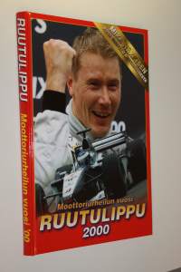 Ruutulippu 2000 : moottoriurheilun vuosi