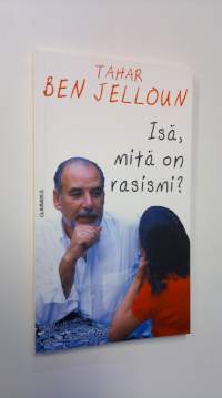 Isä, mitä on rasismi