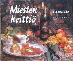 Miesten keittiö. (Ruoka, kotitalous, reseptit)