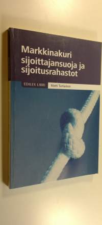 Markkinakuri, sijoittajansuoja ja sijoitusrahastot