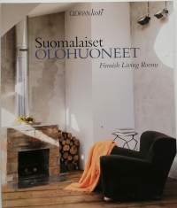 Suomalaiset olohuoneet - Finnish living rooms. (Sisustus)