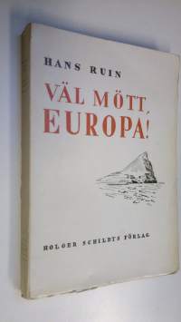 Väl mött, Europa!