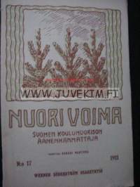 Nuori Voima 1911 nr 17. Suomen koulunuorison äänenkannattaja. Toim. Oskari Mantere