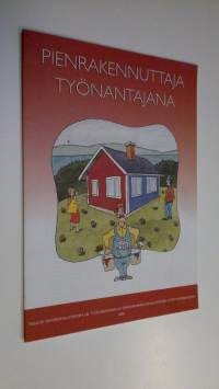 Pienrakennuttaja työnantajana