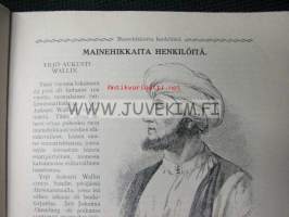 Nuori Voima 1911 Joulunumero. Sis. Yrjo (Georg) Aukusti Wallin:  Mainehikkaita henkilöitä. Suomen koulunuorison äänenkannattaja. Toim. Oskari Mantere