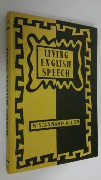 Living english speech : Stress and intonation practise for the foreign student