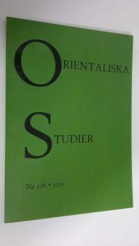Orientaliska Studier Nr. 126 , 2011