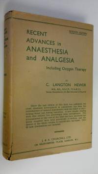Recent advances in anaesthesia and analgesia including oxygen therapy