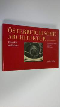 Österreichische architektur im 20. Jahrhundert Bd. III/1 (ERINOMAINEN)