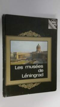 Les musees de Leningrad
