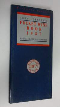 Hugh Johnson&#039;s Pocket wine book 1987