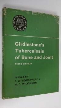 Girdlestone&#039;s tuberculosis of bone and joint