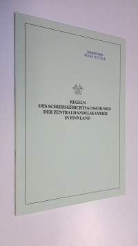 Regeln des schiedgerichtsausschusses der zentralhandelskammer in Finnland (UUDENVEROINEN)
