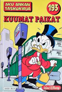 Aku Ankan taskukirja 193 Kuuumat paikat