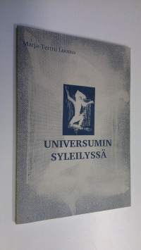 Universumin syleilyssä (ERINOMAINEN)